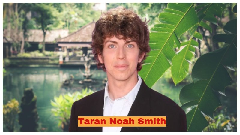 Taran Noah Smith